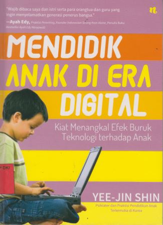 Mendidik Anak di Era Digital
