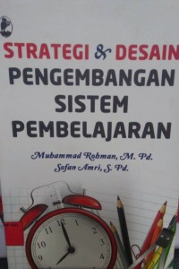 Image of Strategi dan Desain Pengembangan Sistem Pembelajaran